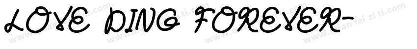 Love Ding forever字体转换